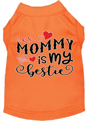 Mommy Is My Bestie Screen Print Dog Shirt Orange Med