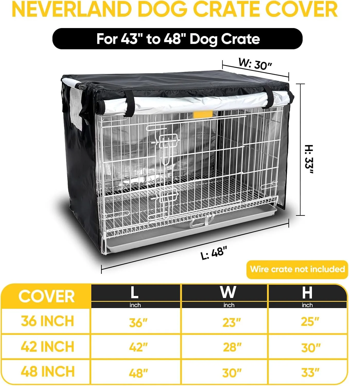 NEVERLAND Dog Crate Cover 48 Inch - Kennel Crate Covers for Dog Cage Waterproof, Universal Durable Oxford Cloth Dog Cage Cover for Most Wire Pet Crates, 48 x 30 x 33 Inch (Cover Only)